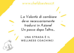 Wellness Coaching per superare la paura del cambiamento